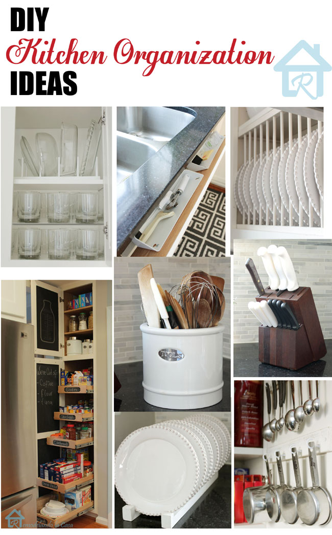 DIY - Kitchen Organization Ideas - Remodelando la Ca